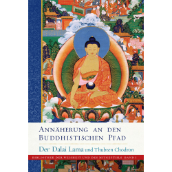 Annäherung an den buddhistischen Pfad